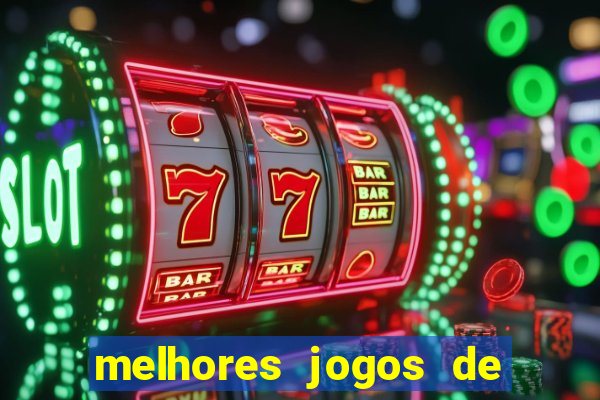 melhores jogos de para android